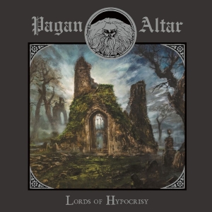 Pagan Altar - Lords Of Hypocrisy i gruppen VINYL / Kommande / Hårdrock hos Bengans Skivbutik AB (5649297)