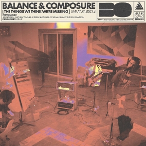 Balance And Composure - The Things We Think We're Missing L i gruppen VINYL / Kommande / Pop-Rock hos Bengans Skivbutik AB (5649379)
