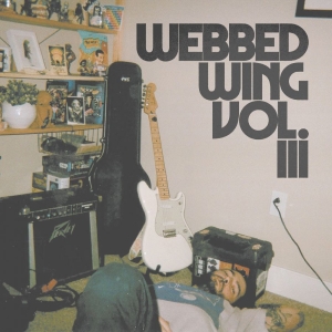 Webbed Wing - Vol. Iii i gruppen VINYL / Kommande / Pop-Rock hos Bengans Skivbutik AB (5649381)