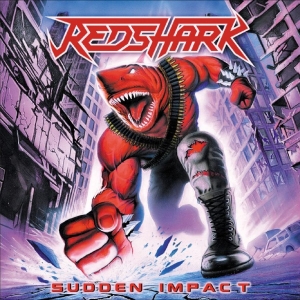 Redshark - Sudden Impact i gruppen VI TIPSAR / Startsida - CD Nyheter & Kommande hos Bengans Skivbutik AB (5649406)