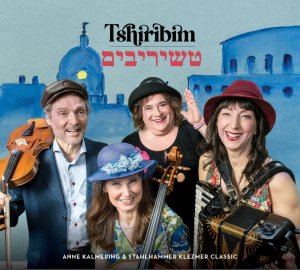Anne Kalmering & Stahlhammer Klezmer - Tshiribim (CD) i gruppen VI TIPSAR / Fredagsreleaser / 2026-01-23 hos Bengans Skivbutik AB (5649544)
