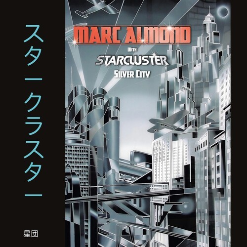 Marc Almond With Starcluster - Silver City - Expanded i gruppen VI TIPSAR / Fredagsreleaser / 2026-01-09 hos Bengans Skivbutik AB (5649566)