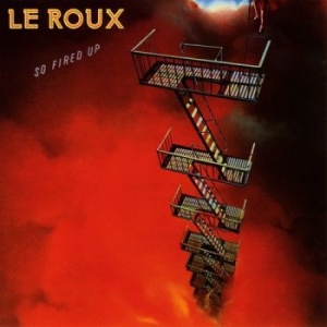 Le Roux - So Fired Up in the group CD / Rock at Bengans Skivbutik AB (564959)