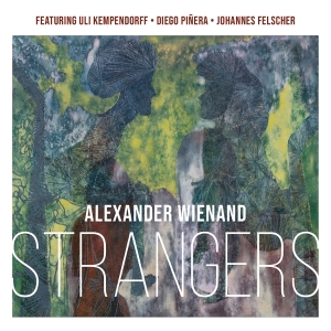 Alexander Wienand - Strangers i gruppen CD / Kommande / Jazz hos Bengans Skivbutik AB (5649618)
