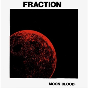 Fraction - Moon Blood i gruppen VI TIPSAR / Fredagsreleaser / 2025-11-28 hos Bengans Skivbutik AB (5649688)
