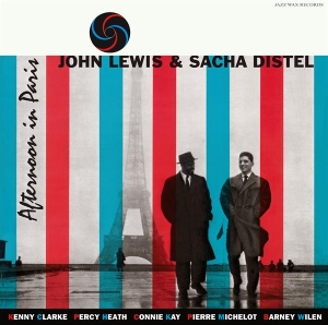 John Lewis & Sacha Distel - Afternoon In Paris i gruppen VI TIPSAR / Fredagsreleaser / 2025-11-21 hos Bengans Skivbutik AB (5649812)