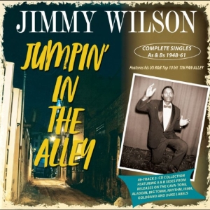 Jimmy Wilson - Jumpin' In The Alley - Complete Sin i gruppen VI TIPSAR / Fredagsreleaser / 2025-12-05 hos Bengans Skivbutik AB (5649872)