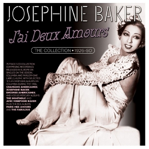 Josephine Baker - J'ai Deux Amours - The Collection 1 i gruppen VI TIPSAR / Startsida - CD Nyheter & Kommande hos Bengans Skivbutik AB (5649877)
