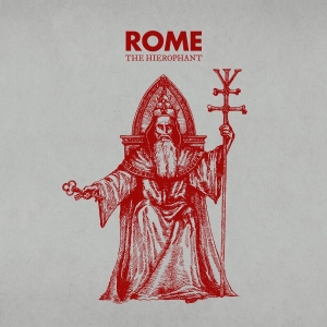 Rome - Hierophant The i gruppen VI TIPSAR / Fredagsreleaser / 2025-12-19 hos Bengans Skivbutik AB (5650276)