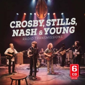 Crosby Stills Nash & Young - Radio Transmissions (6 Cd) i gruppen CD / Kommande / Pop-Rock hos Bengans Skivbutik AB (5650279)