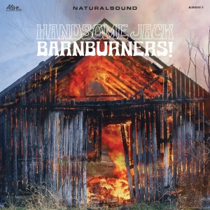 Handsome Jack - Barnburners! i gruppen CD / Kommande / Pop-Rock hos Bengans Skivbutik AB (5650582)