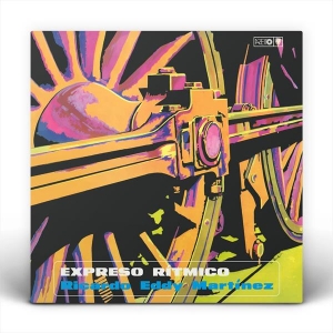 Eddie Martinez - Expreso Ritmico i gruppen VINYL / Kommande / World Music hos Bengans Skivbutik AB (5650693)