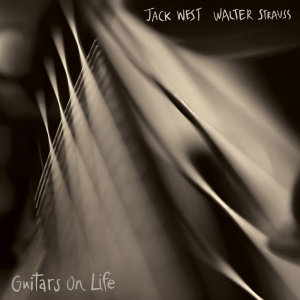 West Jack Walter Strauss - Guitars On Life i gruppen VINYL / Kommande / Jazz hos Bengans Skivbutik AB (5650753)