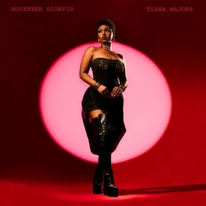 Major9 Tiana - November Scorpio i gruppen CD / Kommande / Pop-Rock,RnB-Soul hos Bengans Skivbutik AB (5650757)