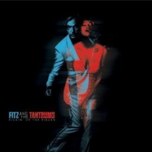 Fitz And The Tantrums - Pickin' Up The Pieces i gruppen CD / Pop-Rock hos Bengans Skivbutik AB (5650915)
