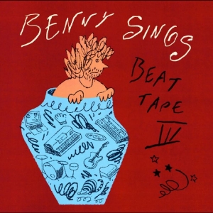 Benny Sings - Beat Tape Iii i gruppen VINYL / Kommande / Pop-Rock hos Bengans Skivbutik AB (5650986)