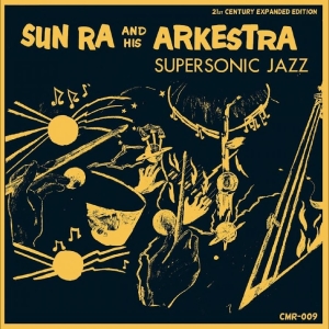 Sun Ra & His Arkestra - Supersonic Jazz i gruppen VI TIPSAR / Fredagsreleaser / 2025-12-19 hos Bengans Skivbutik AB (5650991)