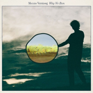 Versteeg Menno - Why We Run i gruppen VINYL / Country hos Bengans Skivbutik AB (5651499)