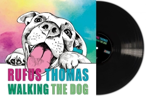 Rufus Thomas - Walking The Dog (Black Vinyl Lp) i gruppen VINYL / Kommande / RnB-Soul hos Bengans Skivbutik AB (5651592)