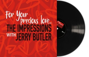 Impressions The - For Your Precious Love (Black Vinyl i gruppen VINYL / Kommande / RnB-Soul hos Bengans Skivbutik AB (5651616)