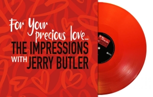 Impressions The - For Your Precious Love (Red Vinyl L i gruppen VINYL / Kommande / RnB-Soul hos Bengans Skivbutik AB (5651617)