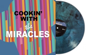 Smokey Robinson & The Miracles - Cookin With The Miracles (Turquoise i gruppen VINYL / Kommande / RnB-Soul hos Bengans Skivbutik AB (5651624)