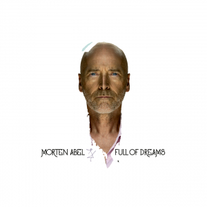 Morten Abel - Full Of Dreams i gruppen VI TIPSAR / Startsida - Vinyl Nyheter & Kommande hos Bengans Skivbutik AB (5651675)
