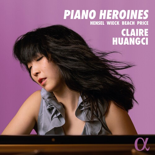 Claire Huangci - Piano Heroines i gruppen CD / Klassiskt hos Bengans Skivbutik AB (5651738)