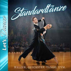 Walzer Quickstep Tango Uvm. - Standardtänze - Let's Dance i gruppen CD / Pop-Rock hos Bengans Skivbutik AB (5651804)