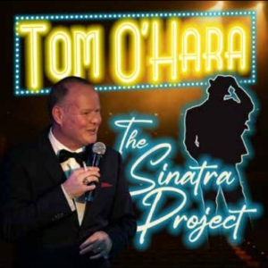 Tom O'hara - The Sinatra Project i gruppen CD / Kommande / Pop-Rock hos Bengans Skivbutik AB (5651877)
