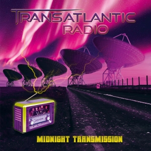 Transatlantic Radio - Midnight Transmission i gruppen CD / Kommande / Hårdrock hos Bengans Skivbutik AB (5651913)
