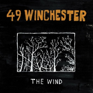 49 Winchester - The Wind i gruppen CD / Kommande / Country hos Bengans Skivbutik AB (5651952)