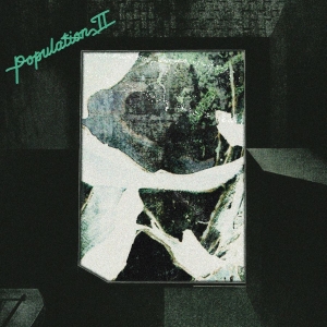 Population Ii - Maintenant Jamais (Black & Green Vi i gruppen VINYL / Kommande / Pop-Rock hos Bengans Skivbutik AB (5651955)