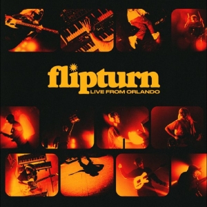 Flipturn - Live From Orlando i gruppen VINYL / Kommande / Pop-Rock hos Bengans Skivbutik AB (5651961)