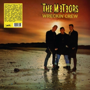 Meteors - Wreckin Crew (Black Vinyl Lp) i gruppen VINYL / Kommande / Pop-Rock hos Bengans Skivbutik AB (5651983)