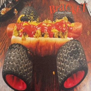 Bracket - 4-Wheel-Vibe (Colored Vinyl Lp) i gruppen VINYL / Kommande / Pop-Rock hos Bengans Skivbutik AB (5652001)