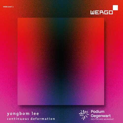 Yongbom Lee - Continuous Deformation i gruppen CD / Klassiskt hos Bengans Skivbutik AB (5652019)