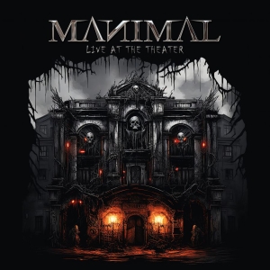 Manimal - Live At The Theater (Digipack) i gruppen CD / Kommande / Hårdrock hos Bengans Skivbutik AB (5652061)