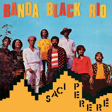 Banda Black Rio - Saci Perer? i gruppen VI TIPSAR / Fredagsreleaser / 2026-02-13 hos Bengans Skivbutik AB (5652087)
