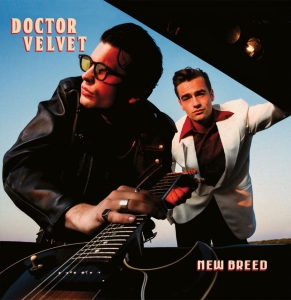 Doctor Velvet - New Breed (Black Vinyl Lp) i gruppen VINYL / Kommande / Pop-Rock hos Bengans Skivbutik AB (5652234)