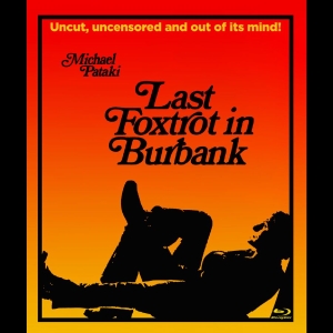 Various Artists - Last Foxtrot In Burbank i gruppen MUSIK / Musik Blu-Ray / Nyheter / Pop-Rock hos Bengans Skivbutik AB (5652539)