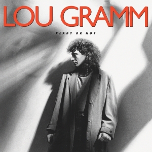 Lou Gramm - Ready Or Not i gruppen CD / Kommande / Pop-Rock hos Bengans Skivbutik AB (5652631)