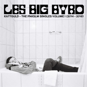Les Big Byrd - Kattguld - The Pnkslm Singles Volum i gruppen VI TIPSAR / Startsida - Vinyl Nyheter & Kommande hos Bengans Skivbutik AB (5652821)