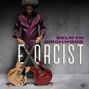 Birchwood Selwyn - Exorcist (Clear Vinyl) i gruppen VINYL / Kommande / Blues hos Bengans Skivbutik AB (5652841)
