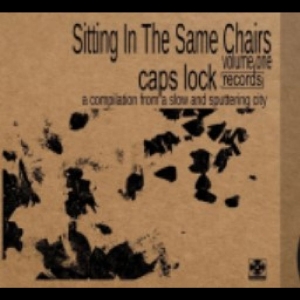 Caps Lock Compilation - Sitting In The Same Chairs i gruppen VINYL / Kommande / Pop-Rock hos Bengans Skivbutik AB (5652857)