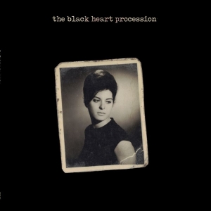 Black Heart Procession The - 1 i gruppen VINYL / Kommande / Pop-Rock hos Bengans Skivbutik AB (5652868)
