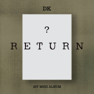 Dk - Return i gruppen CD / Kommande / K-Pop hos Bengans Skivbutik AB (5653230)