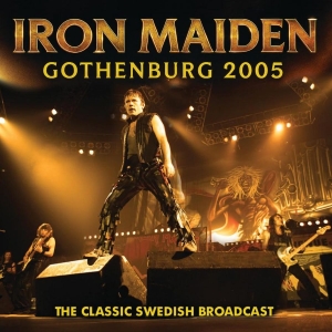 Iron Maiden - Gothenburg 2005 i gruppen VI TIPSAR / Fredagsreleaser / 2026-01-23 hos Bengans Skivbutik AB (5653258)