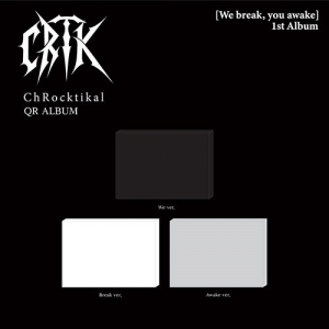 ChRocktikal - We Brek, You Awake (QR-Album) (Random Ver.) i gruppen MERCHANDISE / Merch+Code / Kommande / K-Pop hos Bengans Skivbutik AB (5653347)