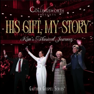 The Collingsworth Family - His Gift, My Story: Kim's Musical J i gruppen ÖVRIGT / Musik-DVD & Bluray / Kommande hos Bengans Skivbutik AB (5653366)